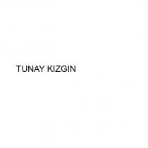 tunay kızgın