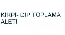 kirpi-dip toplama aleti