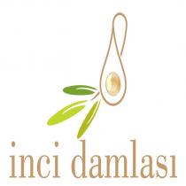 inci damlası