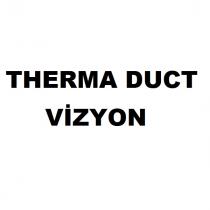 therma duct vizyon
