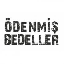 ödenmiş bedeller