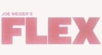 joe weıder's flex