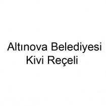 altınova belediyesi kivi reçeli