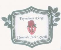 karadeniz ereğli osmanlı çilek reçeli