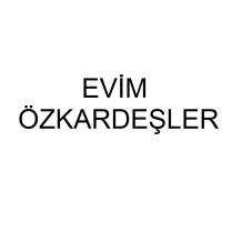 evim özkardeşler