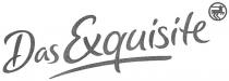 das exquisite