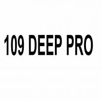 109 deep pro