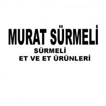 murat sürmeli sürmeli et ve et ürünleri