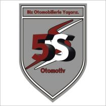 biz otomobillerle yaşarız. 5s otomotiv