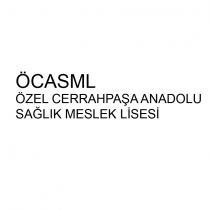 öcasml özel cerrahpaşa anadolu sağlık meslek lisesi