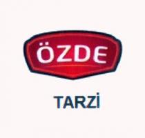 özde tarzı