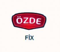 özde fix