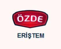 özde eriştem