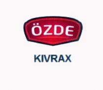özde kıvrax