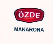 özde makarona