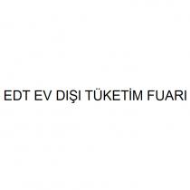 edt ev dışı tüketim fuarı