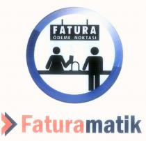 faturamatik fatura ödeme noktası