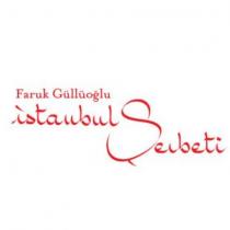 faruk güllüoğlu istanbul şerbeti