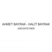ahmet bayrak halit bayrak askonteyner