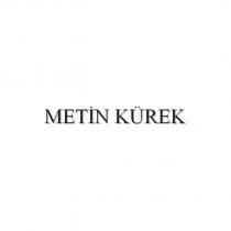 metin kürek