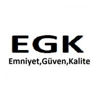 egk emniyet,güven,kalite