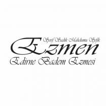 şerif sadık mahdumu şefik ezmen edirne badem ezmesi