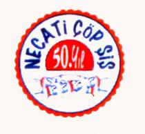 necati çöp şiş 50. yıl