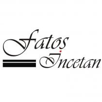 fatoş incetan