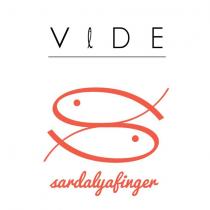 vide sardalya finger