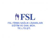 fsl fsl firma sağlık lisansları eğitim ve dan. müh.tic.ltd.şti.