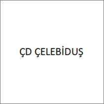 çd çelebiduş