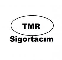 tmr sigortacım