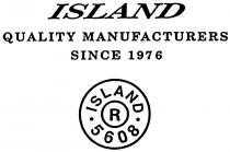 island quality manufacturers since 1976 island 5608