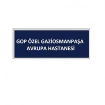 gop özel gaziosmanpaşa avrupa hastanesi