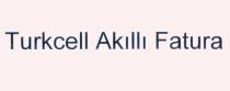 turkcell akıllı fatura