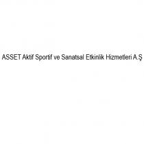 asset aktif sportif ve sanatsal etkinlik hizmetleri a.ş