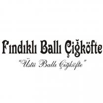 fındıklı ballı çiğköfte 