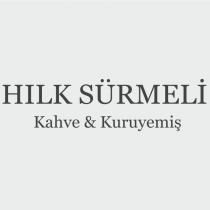 hilk sürmeli kahve & kuruyemiş