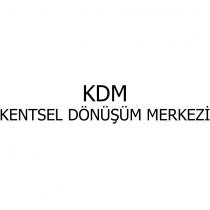 kdm kentsel dönüşüm merkezi