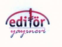 editör yayınevi