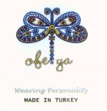 ofelya wearing personality made in turkey