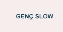 genç slow