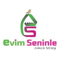 evim seninle evinizin herşeyi