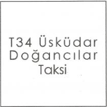 t34 üsküdar doğancılar taksi