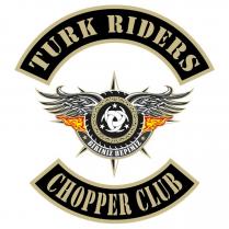 türk riders chopper club birimiz hepimiz