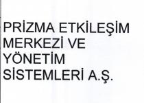 prizma etkileşim merkezi ve yönetim sistemleri a.ş.