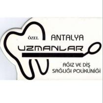 özel antalya uzmanlar ağız ve diş sağlığı polikliniği