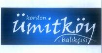 kordon ümitköy balıkçısı