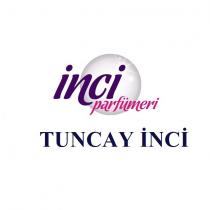 inci parfümeri tuncay inci