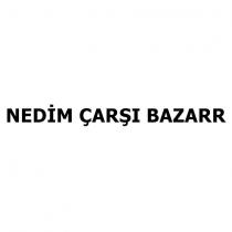 nedim çarşı bazarr